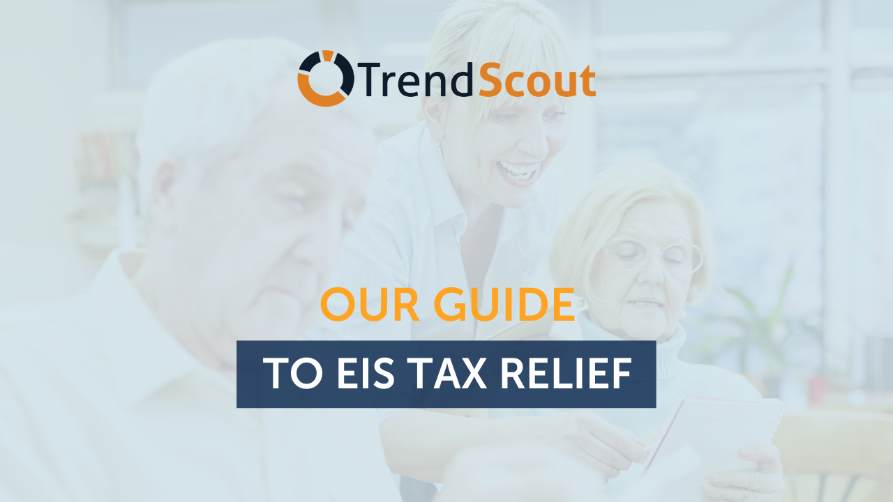 our-guide-to-eis-tax-relief